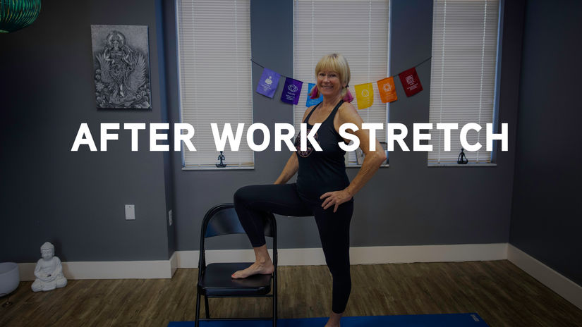 After Work Stretch
